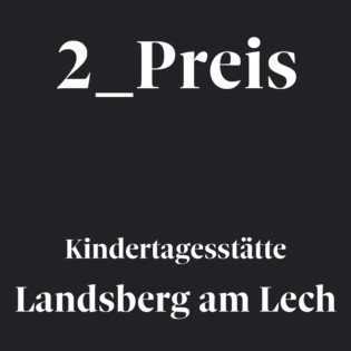 2nd prize_Kindergarten Landsberg am Lech